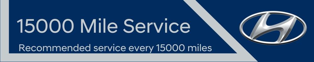 15000 Mile Suggested Hyundai Service