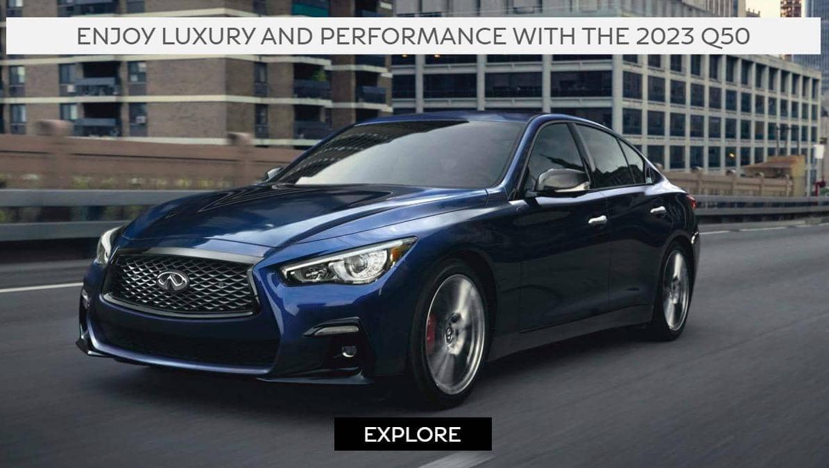 Enjoy luxury and performance with the 2023 Q50