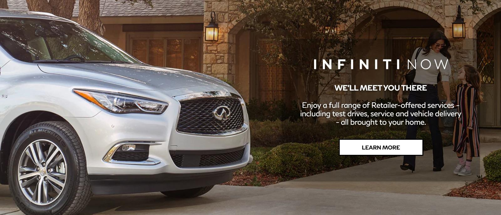 INFINITI Now - We'll Meet You There