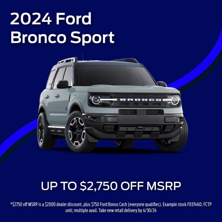2024 Ford Bronco Sport up to $2,750 off MSRP