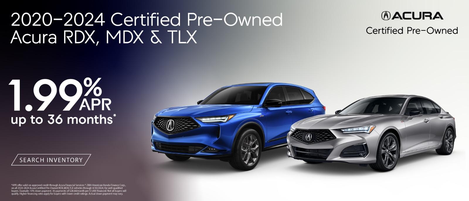 2020-2024 Certified Pre-Owned Acura TLX & MDX 1.99% APR 36months*