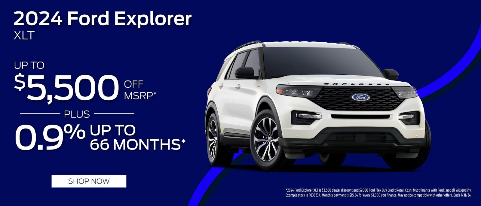 2024 Ford Explorer $5,500 Off MSRP plus up to 1.9% for 66 months