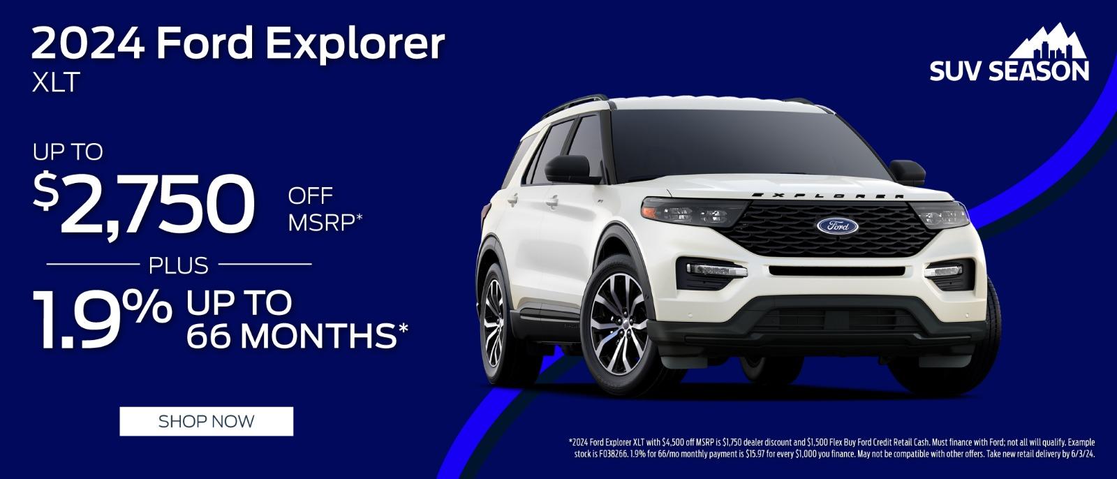 2024 Ford Explorer $2,750 Off MSRP plus up to 1.9% for 66 months