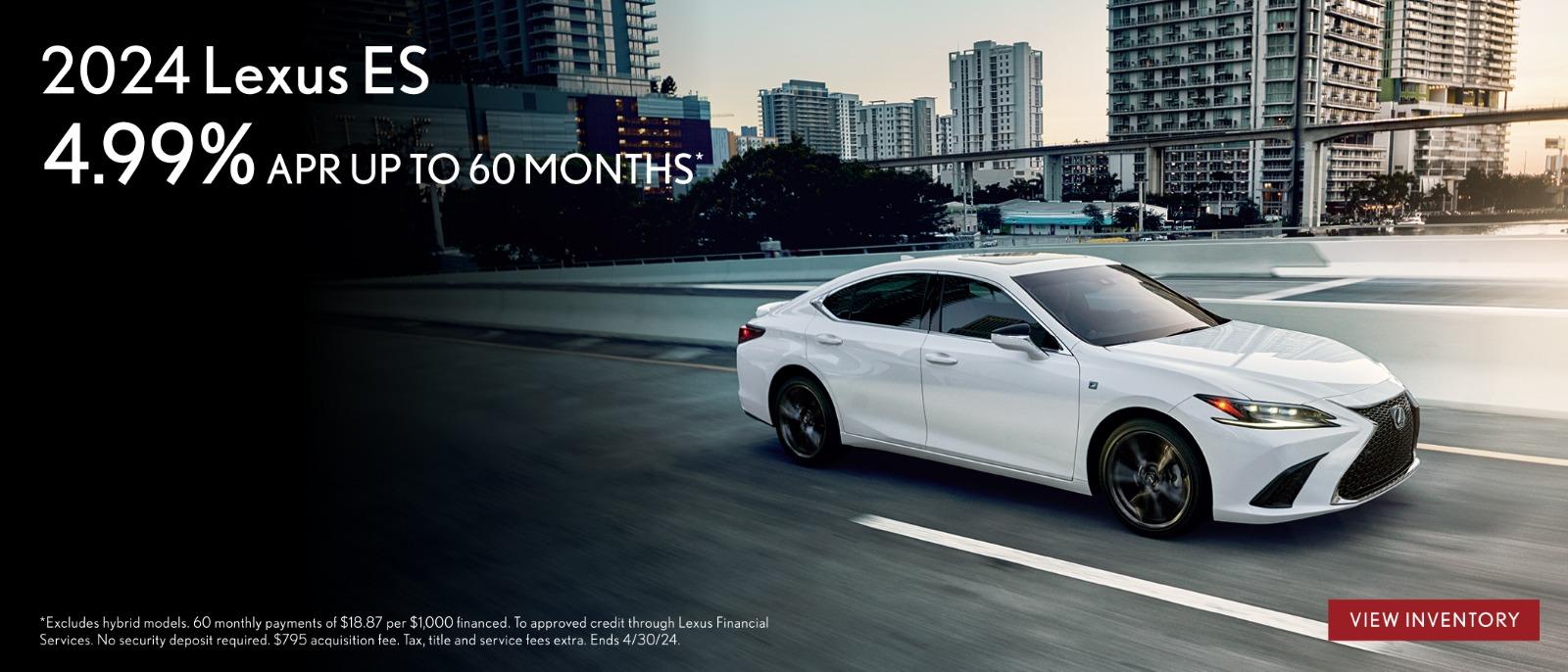 2024 Lexus ES | 4.99% APR up to 60 months*