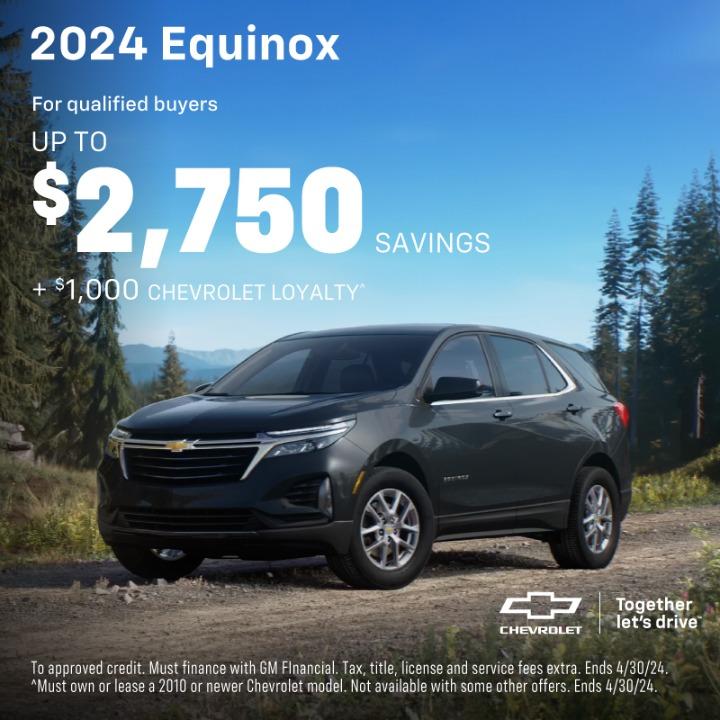 2024 Chevy Equinox up to $2,750