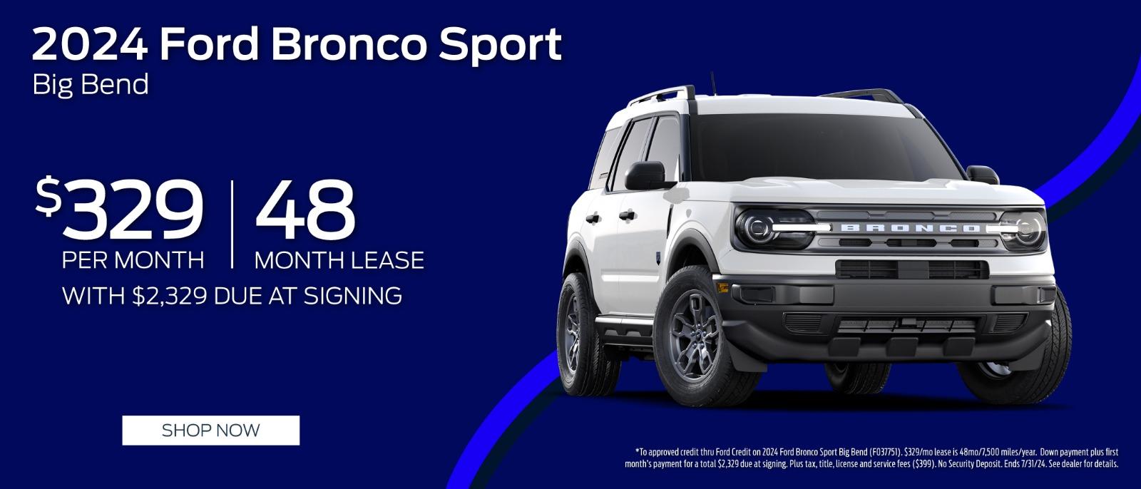 2023 Ford Bronco Lease for $329 per month for 48 months