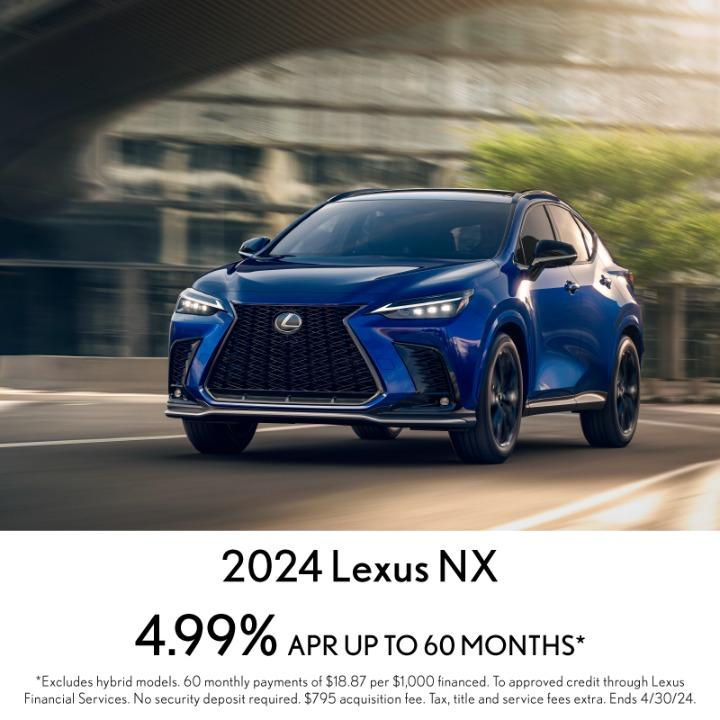 2024 Lexus NX  | 4.99% APR up to 60 months*