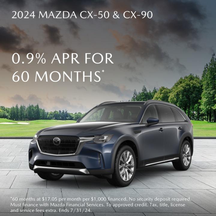 2024 Mazda CX-50, CX-90  0.9% APR up to 60 months