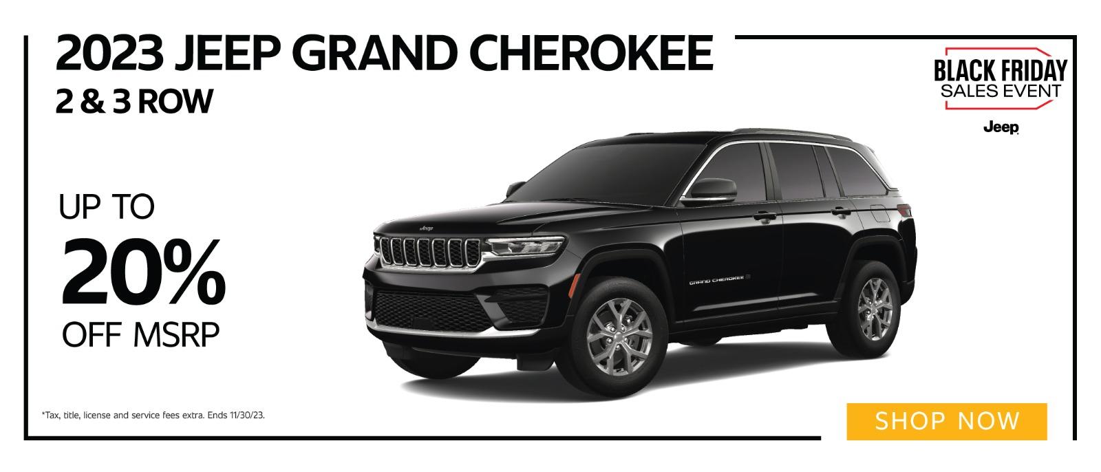 2023Jeep Grand Cherokee up to 20% OFF MSRP