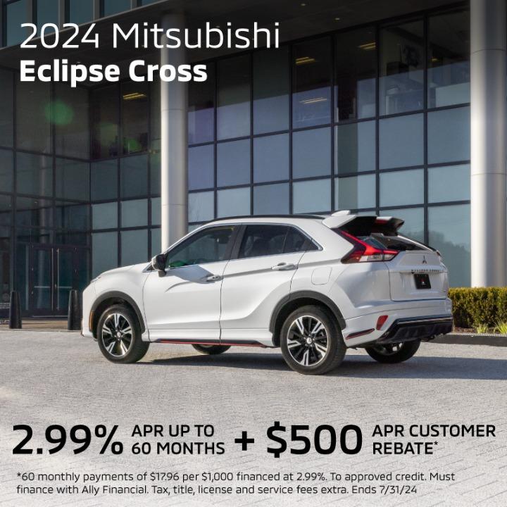 2024 Mitsubishi eclipse cross 2.99% APR for 60 months + $500 APR Customer Rebates