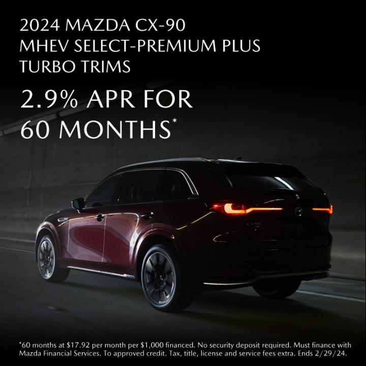 2024 Mazda CX-90 2.9%APR for 60 months