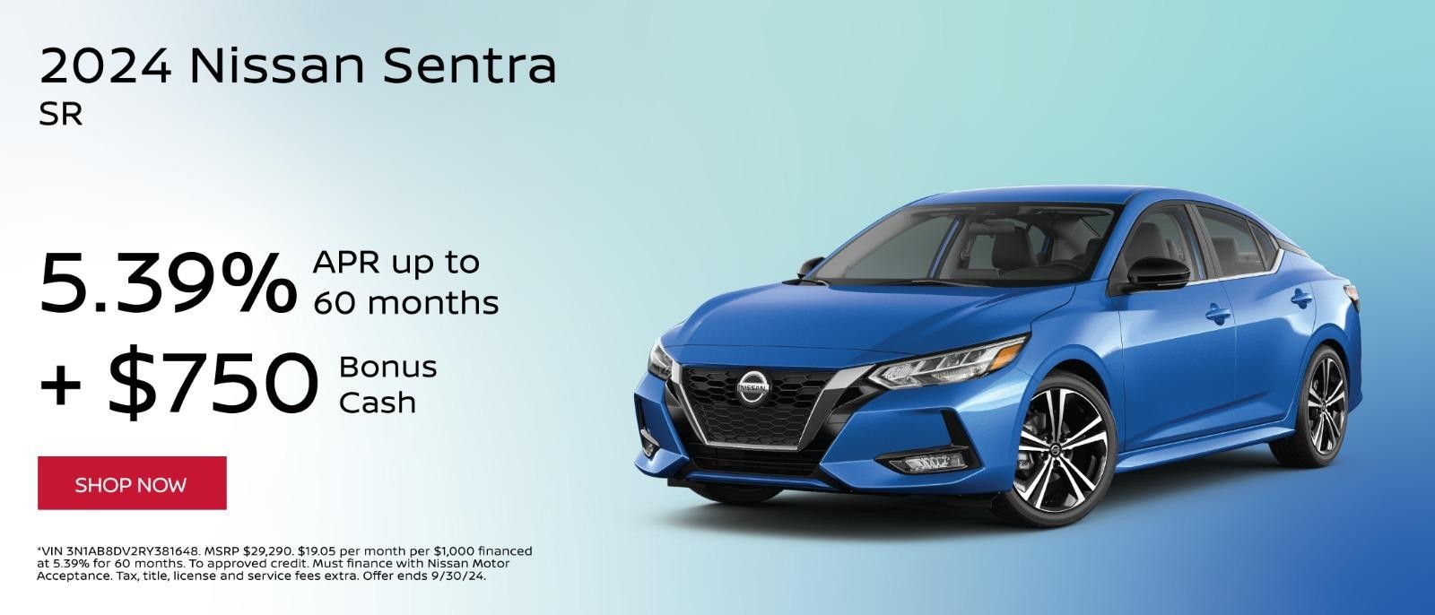 2024 Nissan Sentra 5.39% APR up to 60 months +$750 Bonus Cash