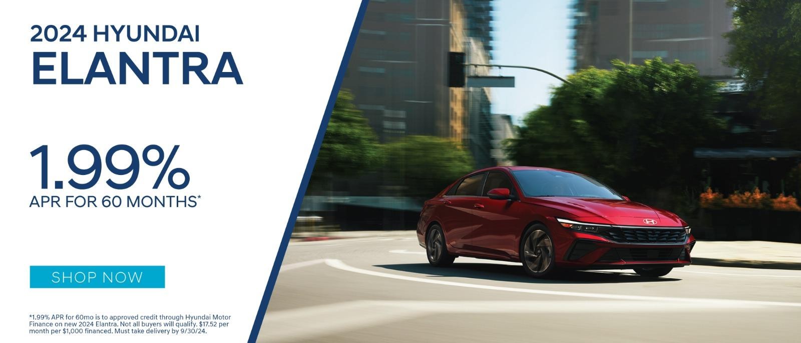 2024 Hyundai Elantra 1.99%apr up to 60 months