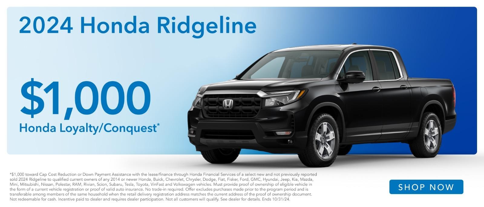 2024 Honda Ridgeline $1,000 Loyalty Appreciation