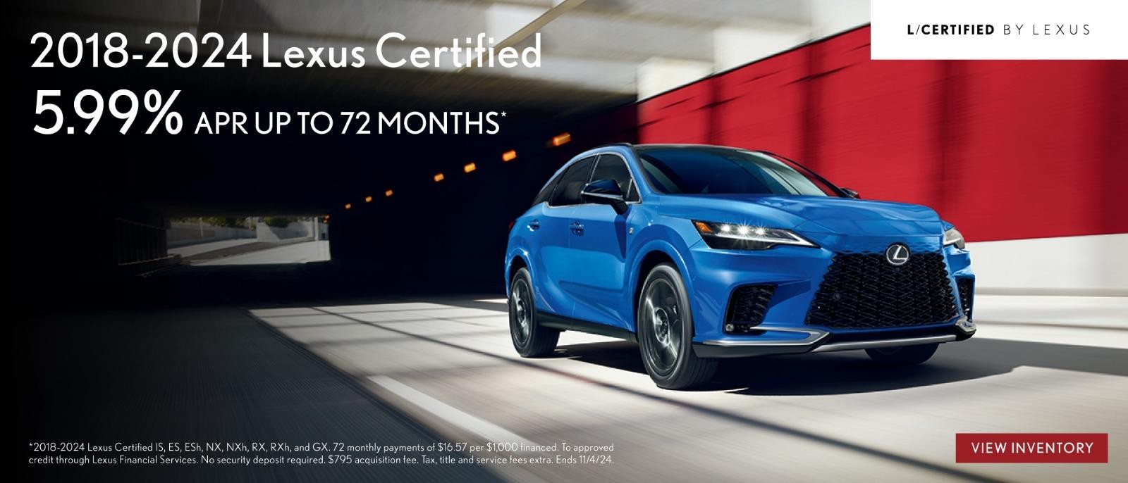 2018-2024 Lexus Certified 5.99% APR Up to 72months