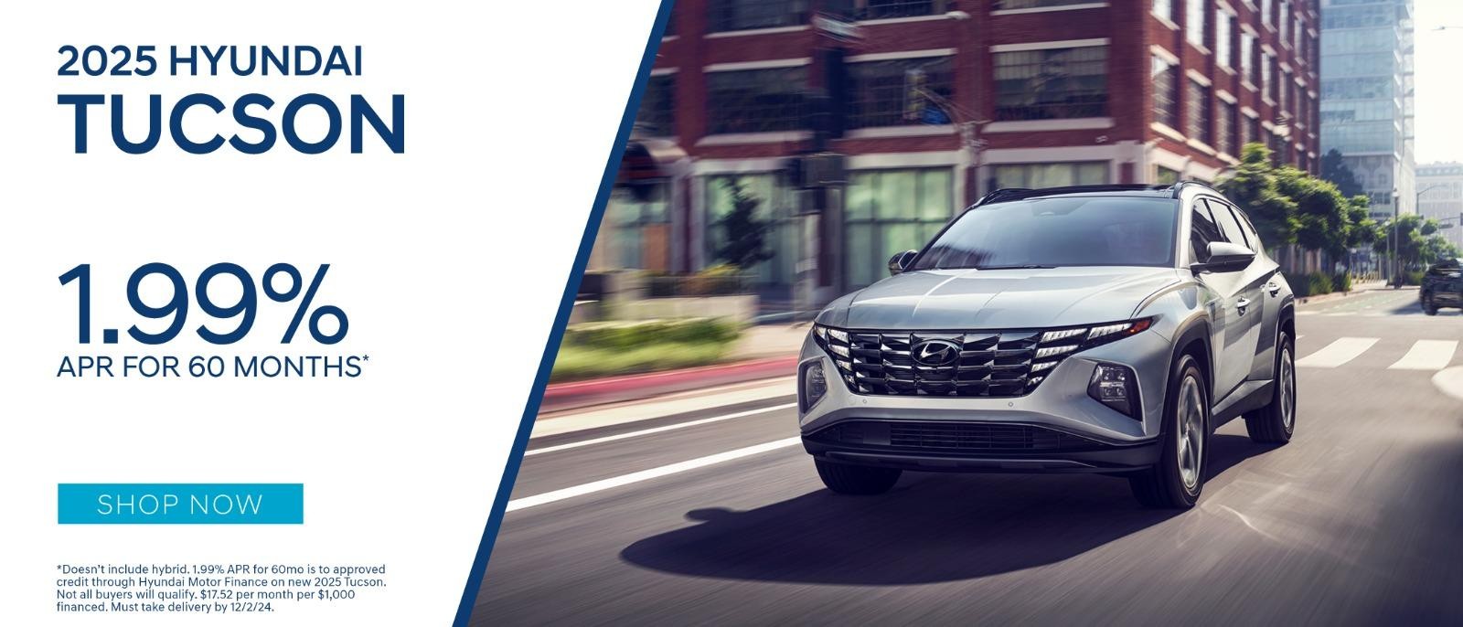 2025 Hyundai Tucson 1.99%Apr for 60months