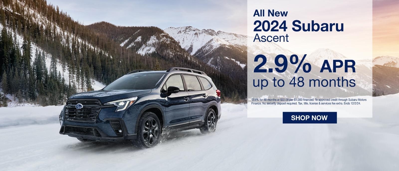 2024 Subaru Ascent 2.9% APR For 48 months