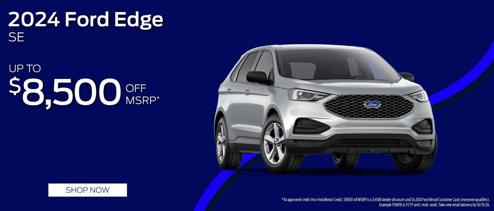 2024 Ford Edge upto $8,500 off msrp