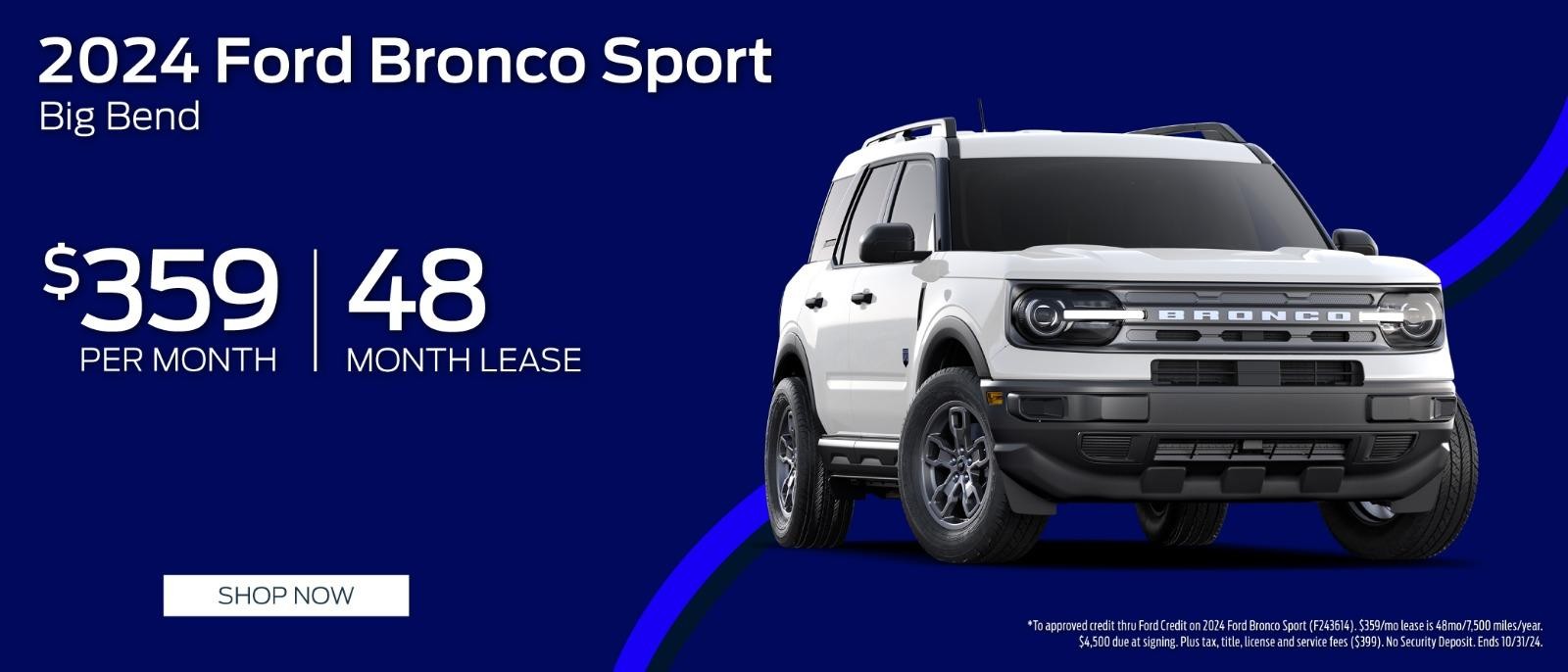 2024 Ford Bronco Lease for $359 per month for 48 months