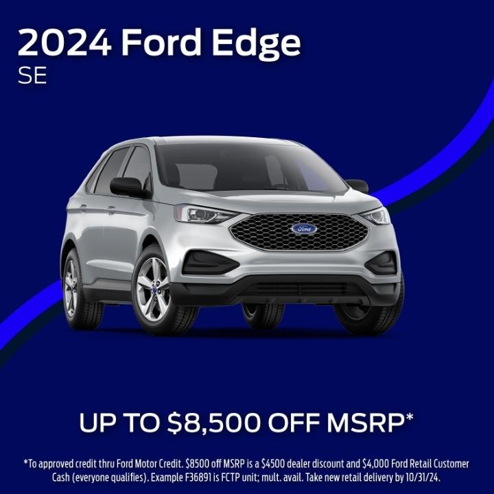 2024 Ford Edge upto $8,500 off msrp