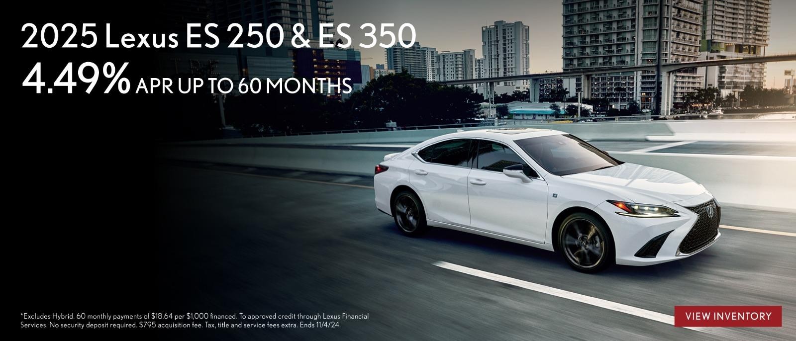 2025 Lexus ES 4.49% apr for up to 60 months