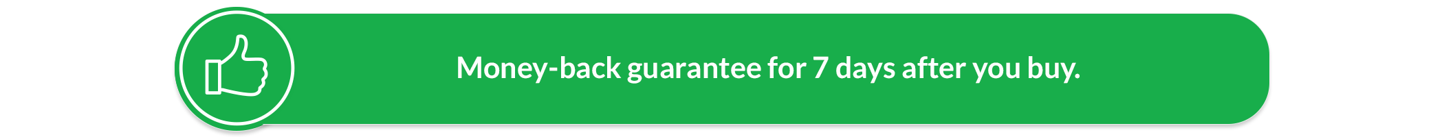 Money-back guarantee for 7 days after you buy.