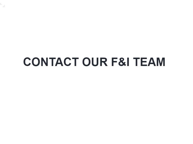 Contact Our F&I Team