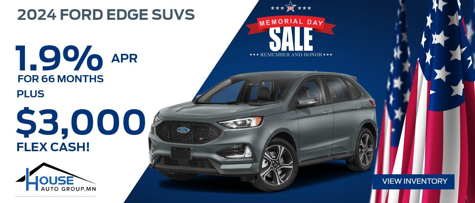 2024 Ford Edge SUVs -- 1.9% APR / 66 Months + $3,000 Flex Cash! (for qualified buyers financing with Ford Credit, exp. 6/03)
