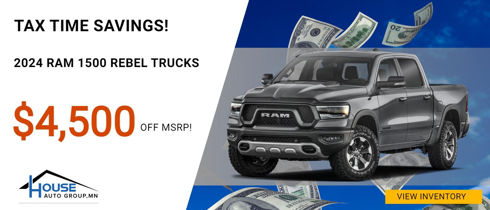 TAX TIME SAVINGS!
 2024 Ram 1500 Rebel Trucks - $4,500 Off MSRP!