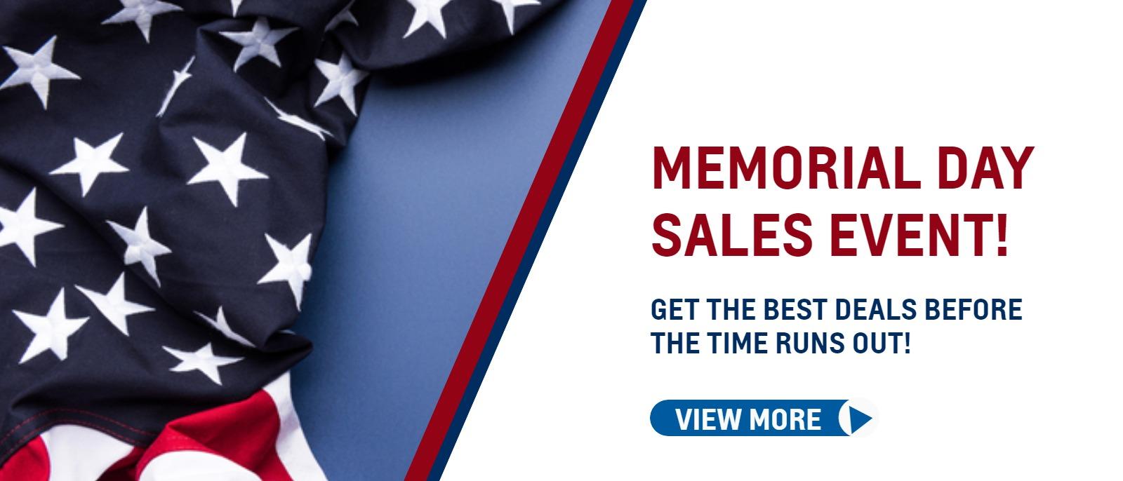 Memorial Day Sales Event! Get the best deals before the time runs out!