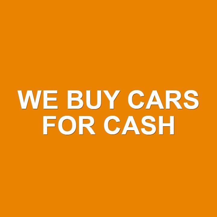 We Buy Cars For Cash
