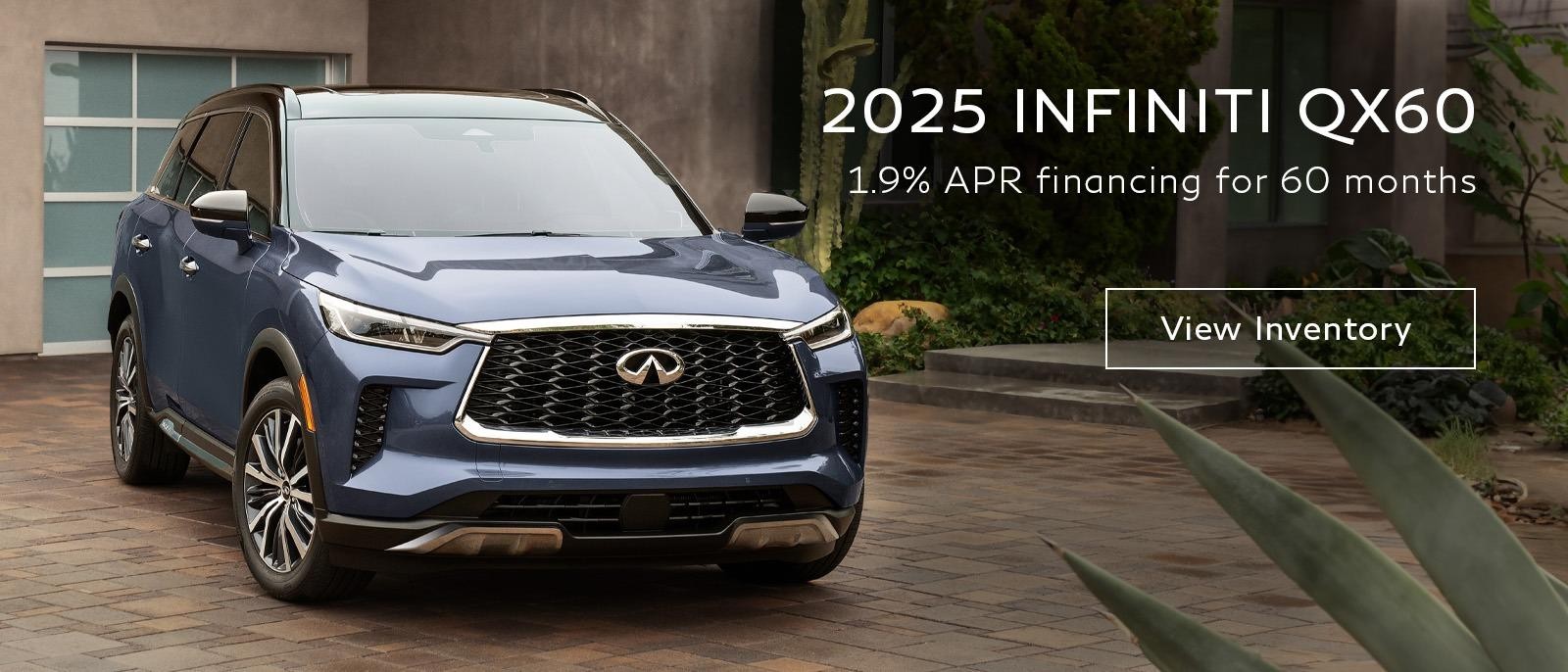 1.9% APR Financing on all 2025 INFINITI QX60 Models