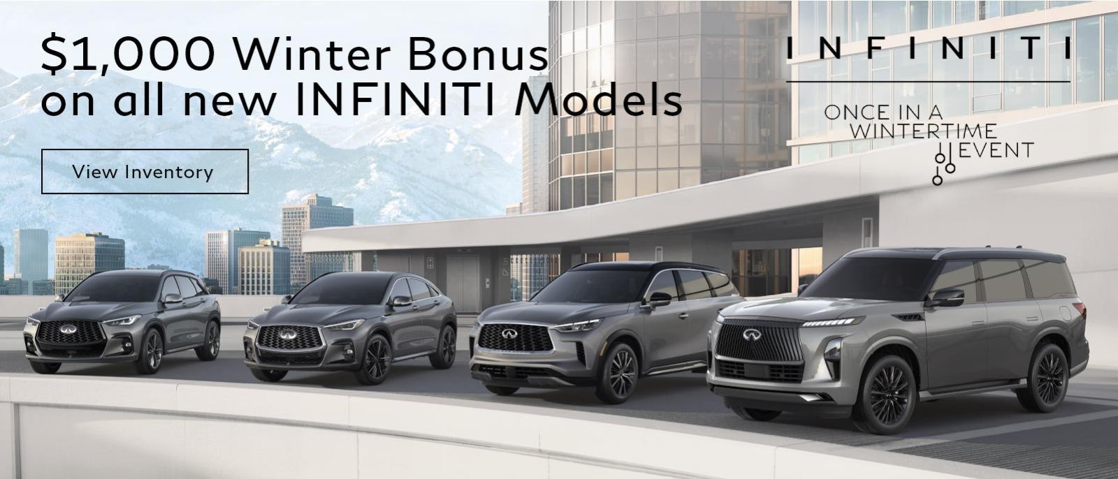 $1,000 Winter Bonus on all new INFINITI Models