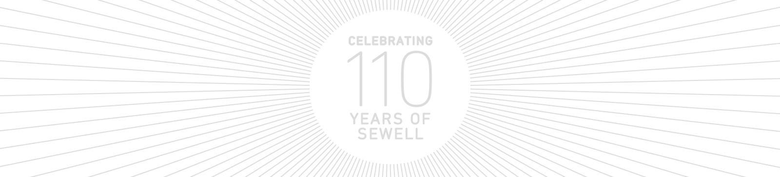 Celebrating 110 Years of Sewell