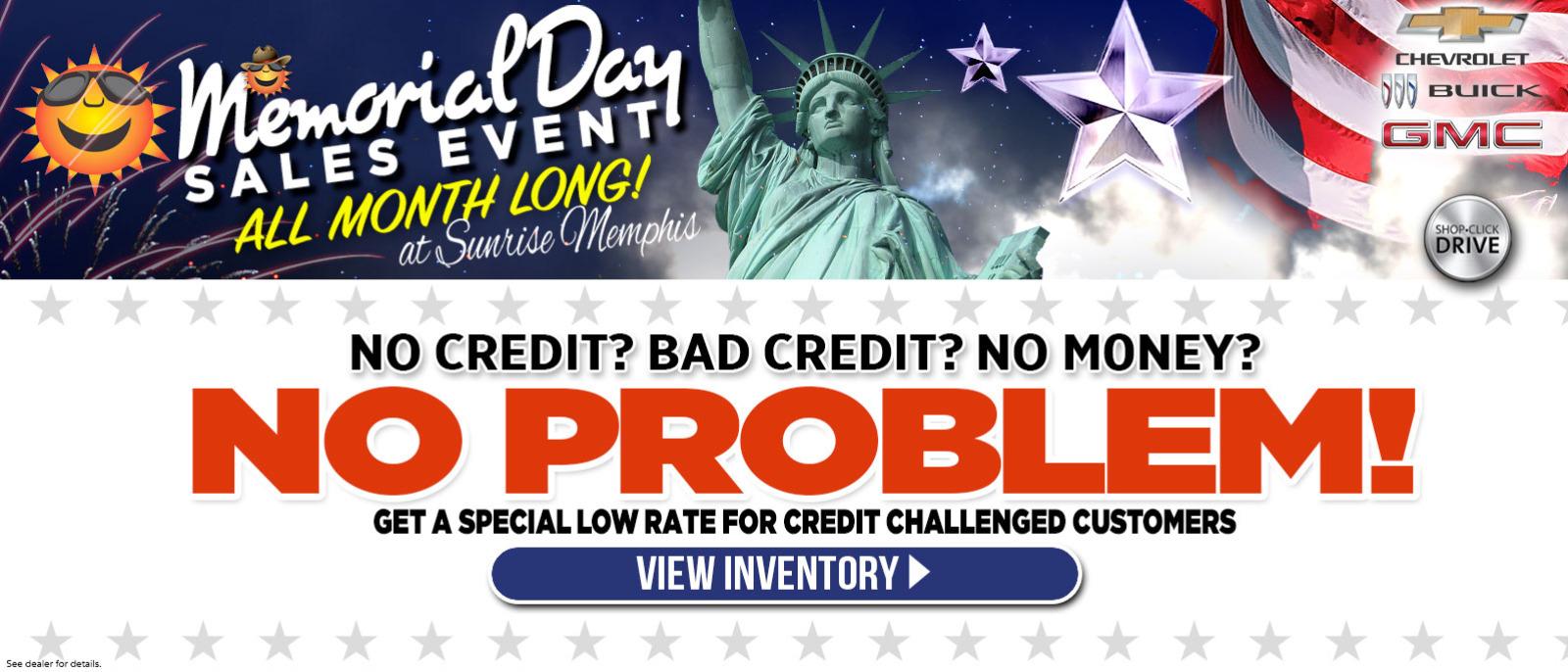 No Credit - Bad Credit - No Money - No Problem