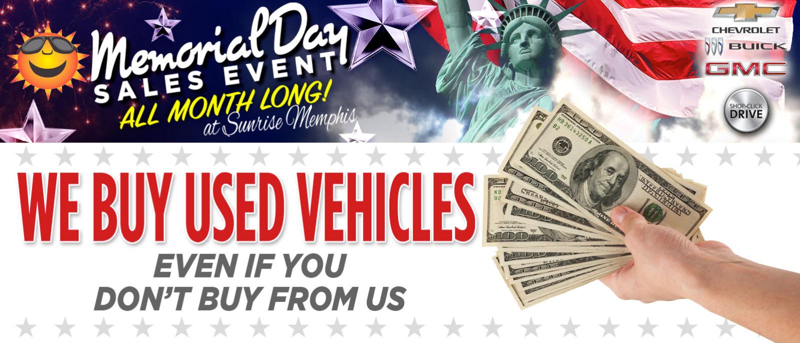 WE BUY USED VEHICLES - Even if you don't buy from us!