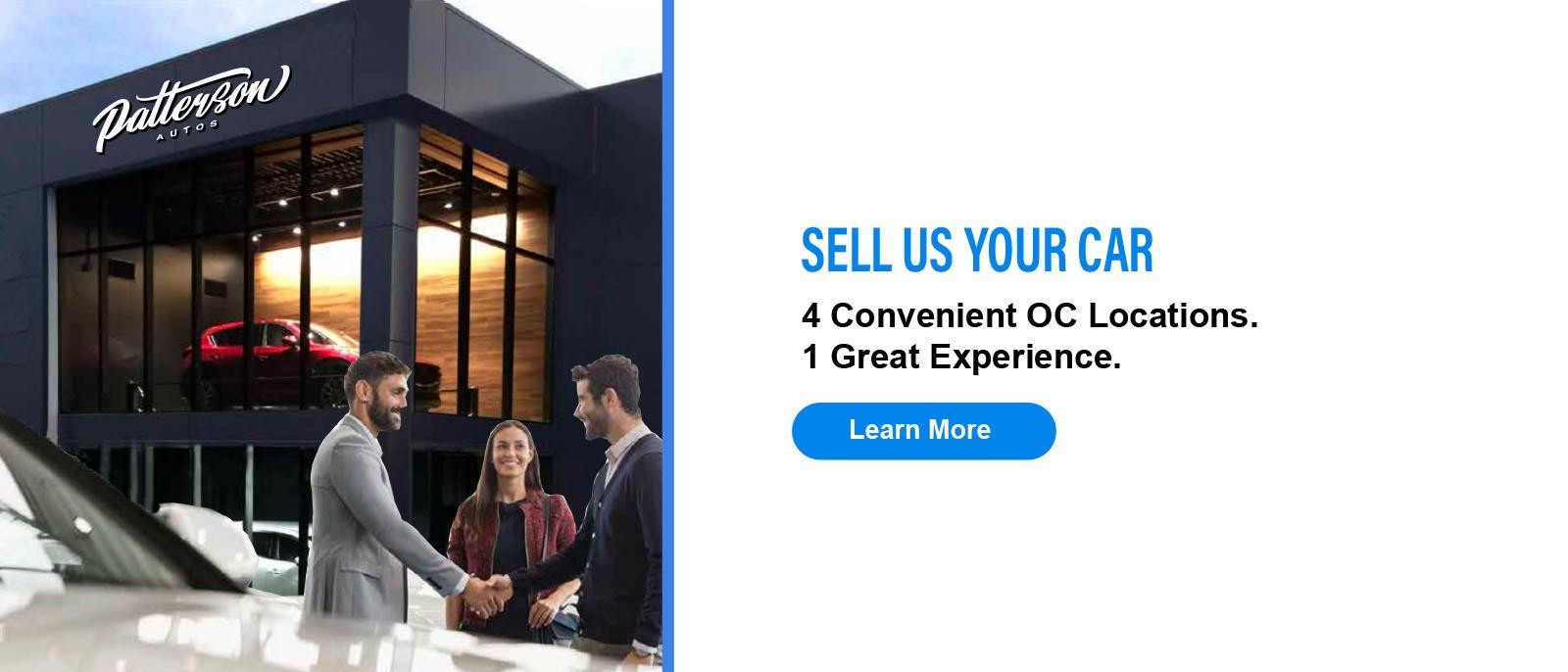 SELL US YOUR CAR 4 Convenient OC Locations. 1 Great Experience.