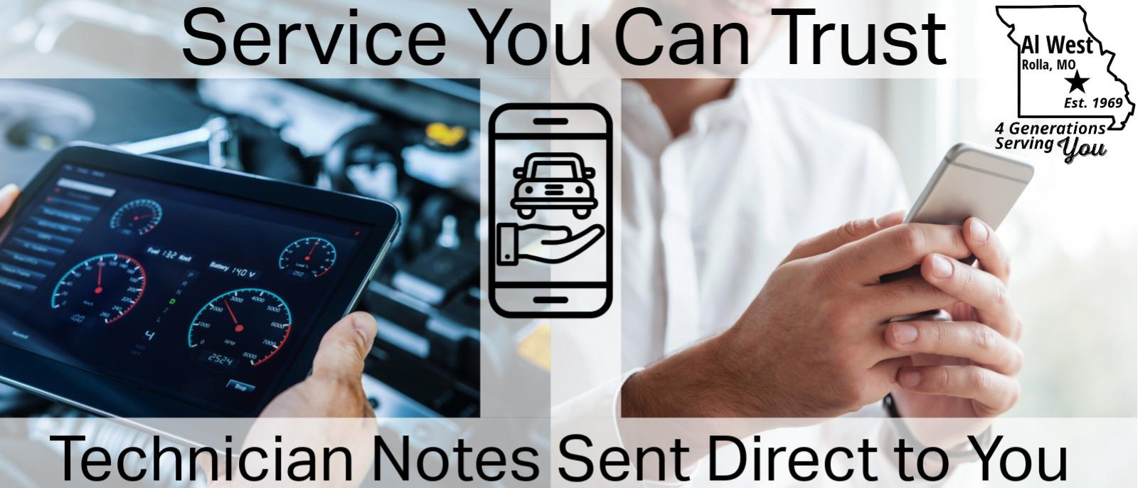 Service You Can Trust, Technician notes sent direct to you