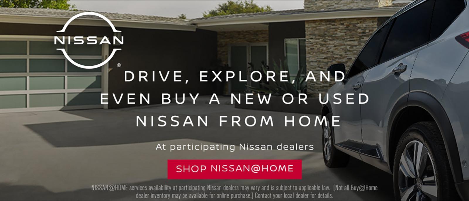 Buy Your New Car From Home.
Delivered direct, from dealer to driveway.
Shop Nissan@Home