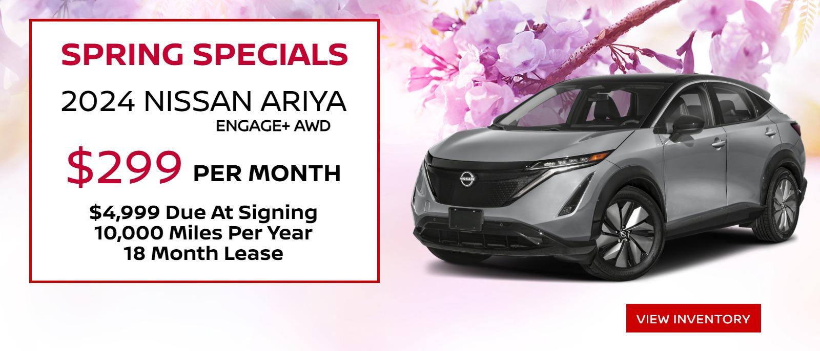 2024 NISSAN ARIYA ENGAGE PLUS AWD STOCK # 24152
MSRP: $47,720
$5,000 DOWN
$299 PER MONTH
18 MONTH LEASE/ 10K PER YEAR
Selling Price $45,720