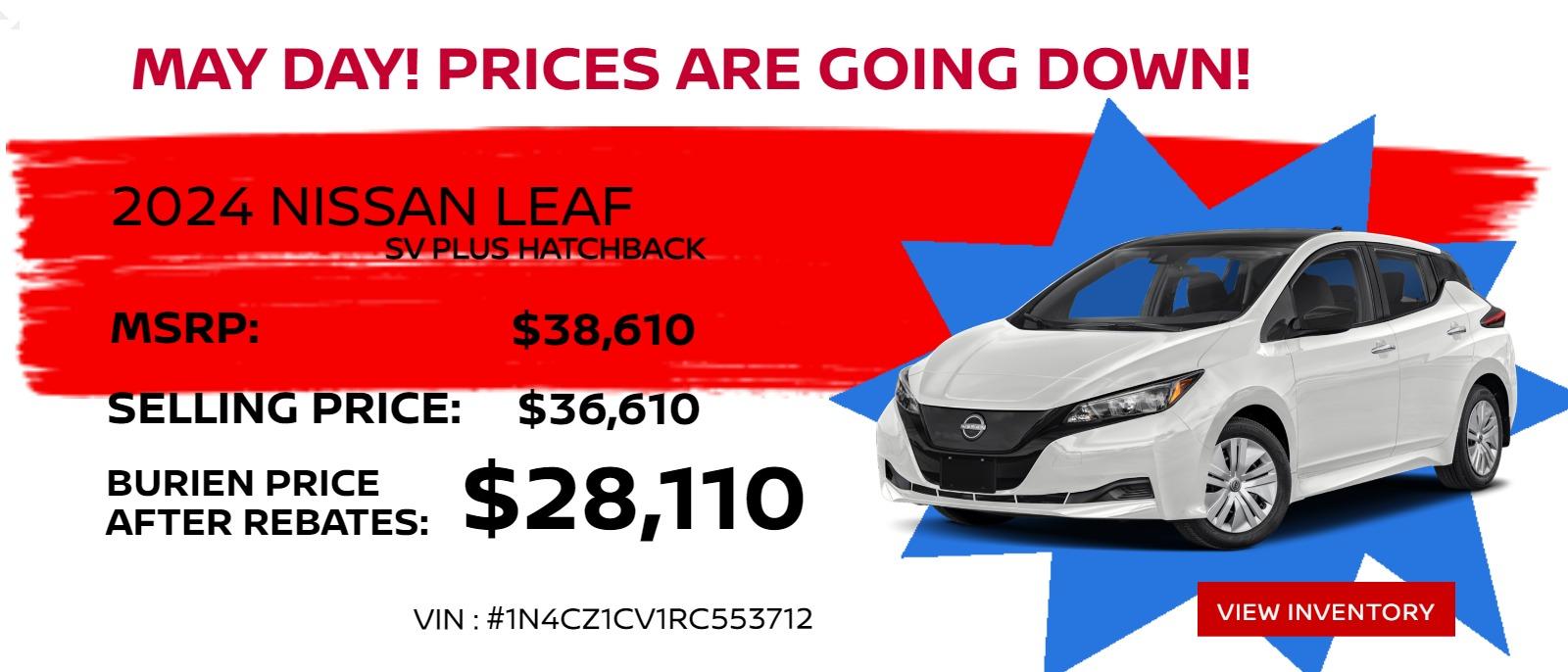 2024 Nissan LEAF
MSRP: $38610
SELLING PRICE: $36610
BELLEVUE PRICE AFTER REBATES: $28,110
MUST FINANCE WITH NISSAN MOTOR ACCEPTANCE CORPORATION AT SPECIAL RATES
STOCK # 24054
VIN: 1N4CZ1CV1RC553712