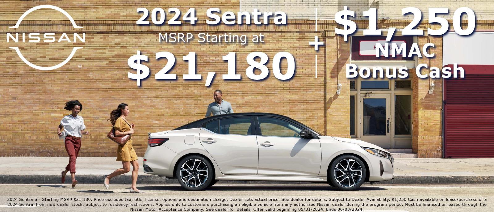 2024 Sentra - $1,250 NMAC Bonus Cash