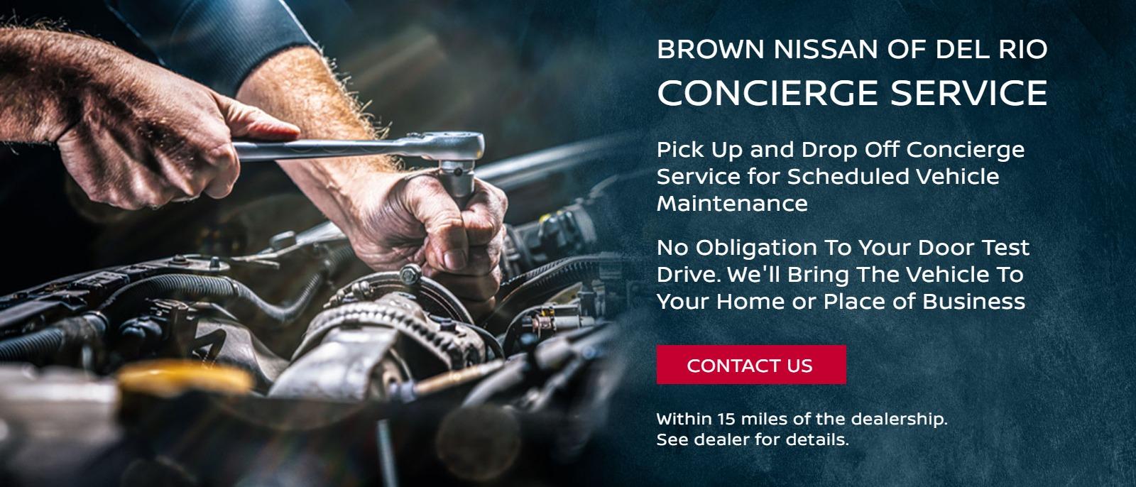 Pick Up and Drop Off Concierge Service for Scheduled Vehicle Maintenance

No Obligation To Your Door Test Drive. We'll Bring The Vehicle To Your Home or Place of Business

Withing 15 miles of the dealership. See dealer for details.