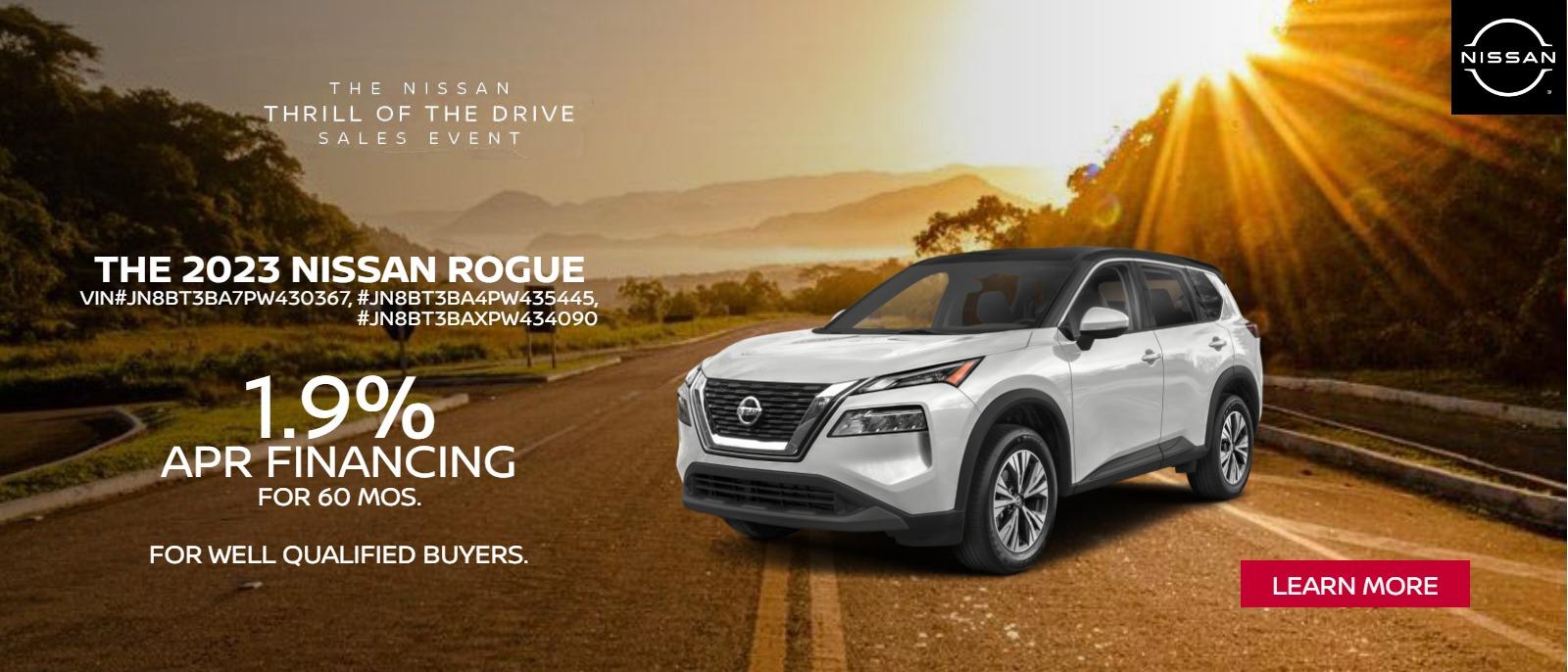 2023 NISSAN ROGUE
1.9%
APR FINANCING
FOR 60 MOS.