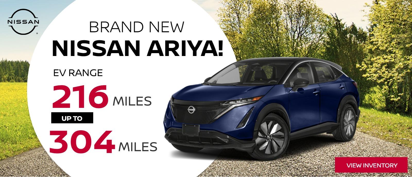 Brand New Nissan Ariya! EV range - 216 miles up to 304 miles!