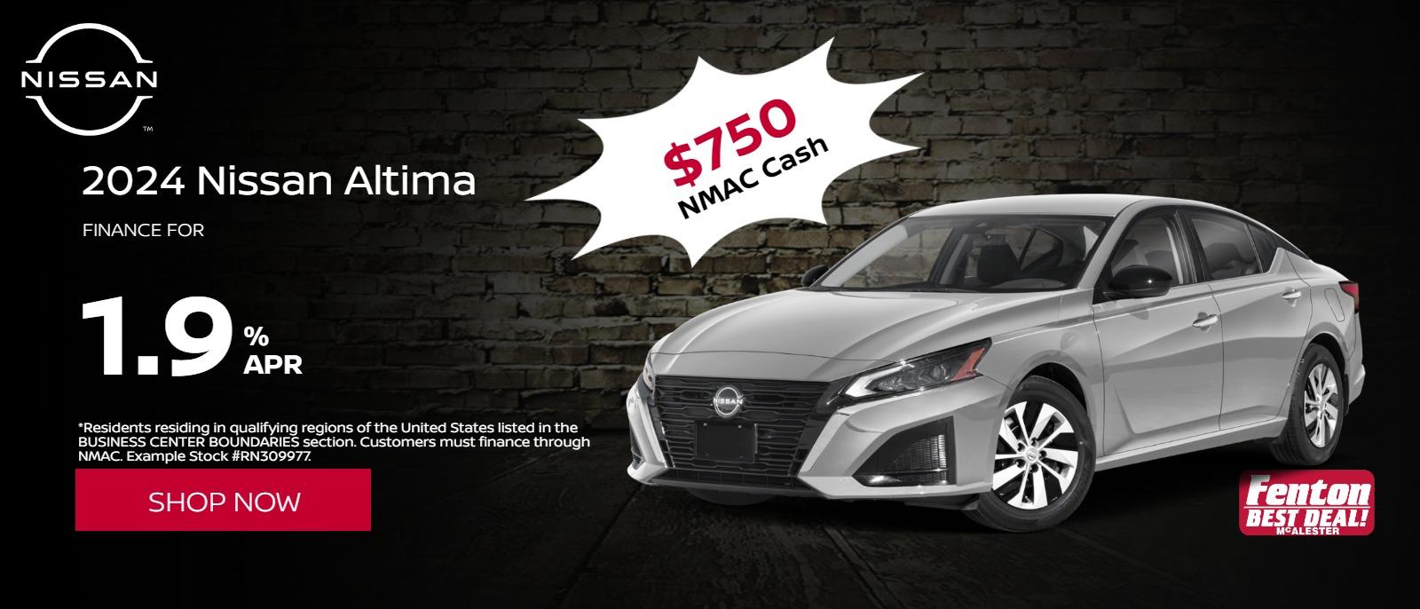 24 Altima
1.9% APR
 Financing available on 2024 Nissan Altima
*Residents residing in qualifying regions of the United States listed in the BUSINESS CENTER BOUNDARIES section. Customers must finance through NMAC