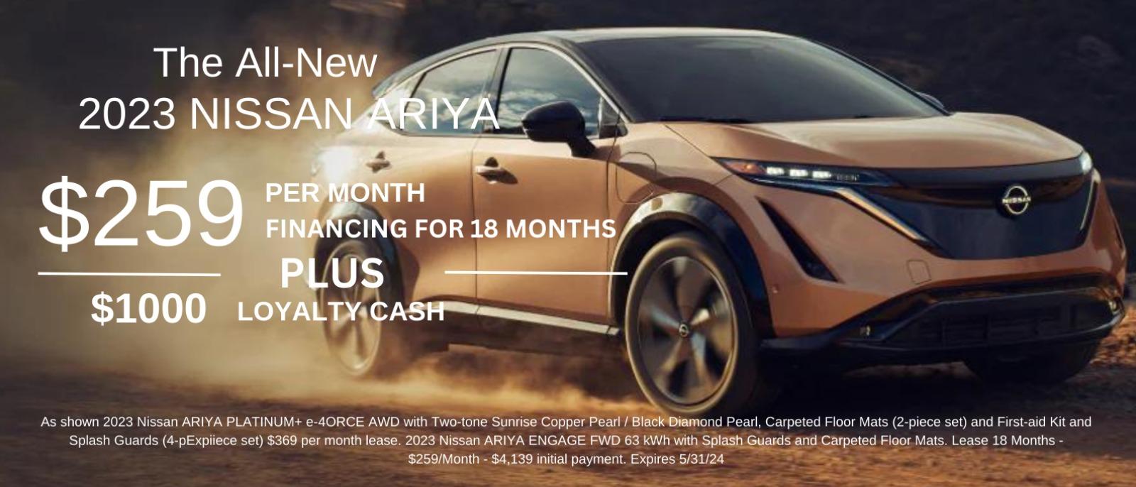 $259 PER MONTH FINANCING FOR 18 MONTHS PLUS $1000 LOYALTY CASH