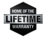 home of the lifetime warranty
